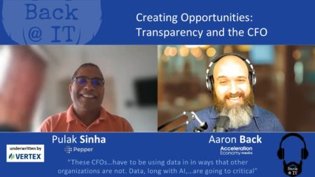 Creating Opportunities - Transparency and the CFO with Pulak Sinha
