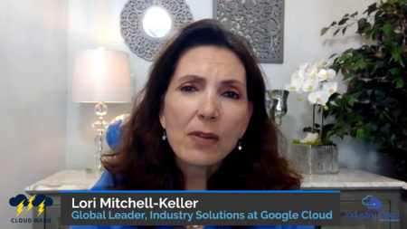 Lori Mitchel-Keller, Global Leader, Industry Solutions at Google Cloud