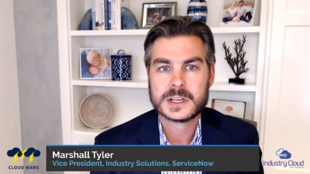 Marshall Tyler, VP at ServiceNow, on Industry Specific Digital Transformation