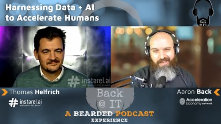 Thomas Helfrich chats with Aaron Back on Harnessing Data Plus AI to Accelerate Humans