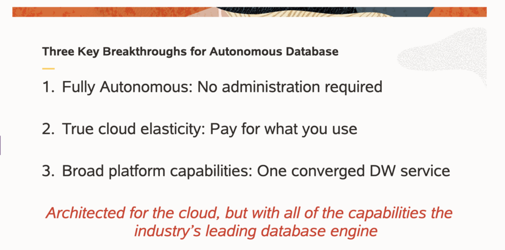 Three Key Breakthroughs for Autonomous Database of Oracle
