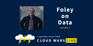 Cover image for Cloud Wars Live episode about 2022 predictions for cloud data and more