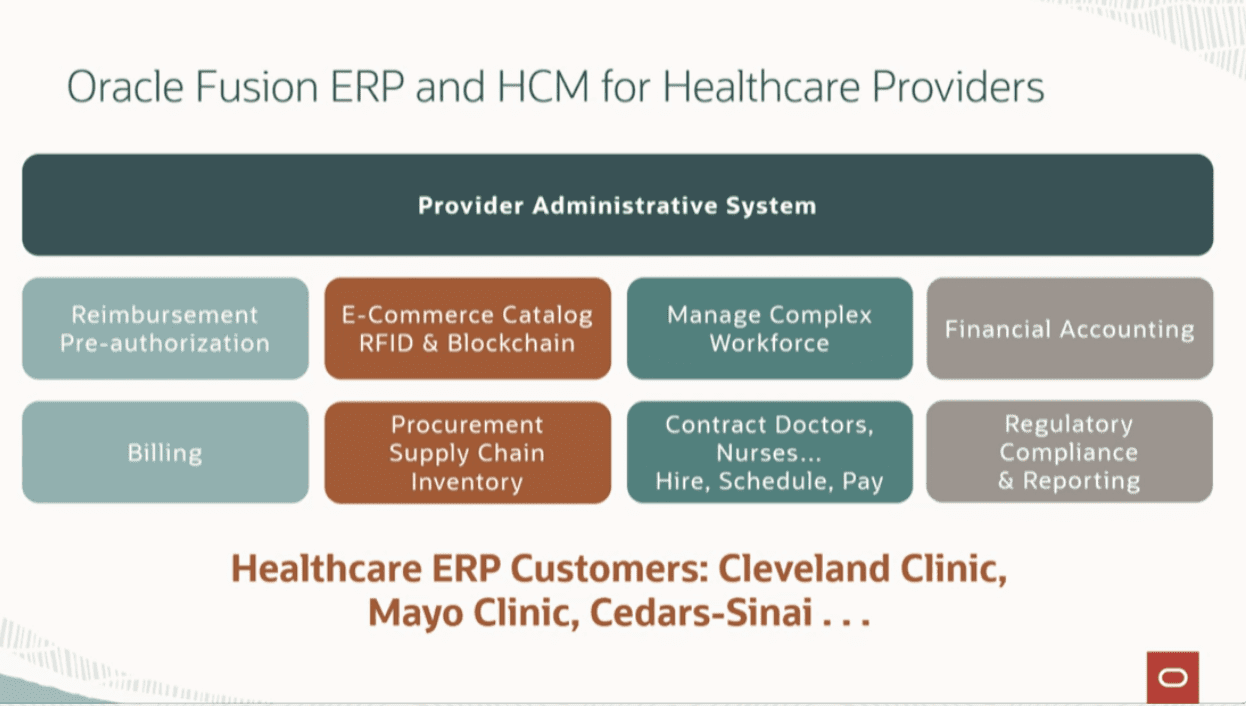 Slide describes the Oracle healthcare plans, which include Oracle Fusion ERP and HCM for Healthcare providers