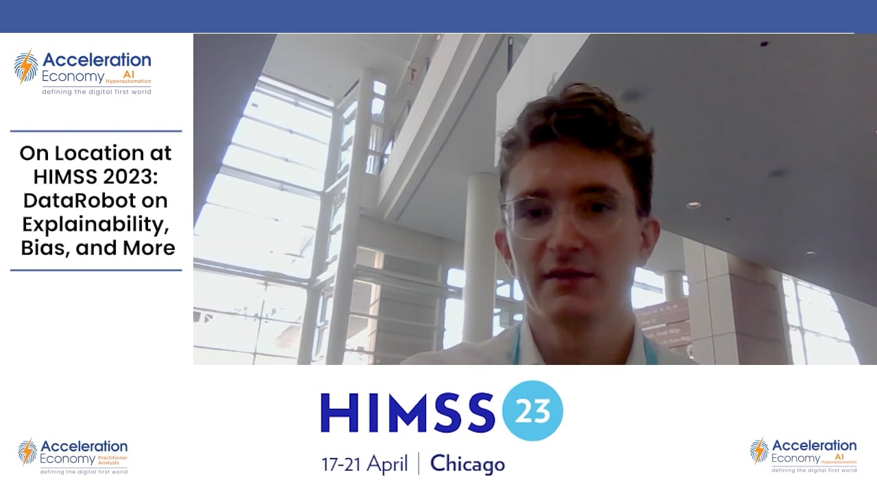 On Location at HIMSS 2023 How DataRobot Balances AI, Automation With